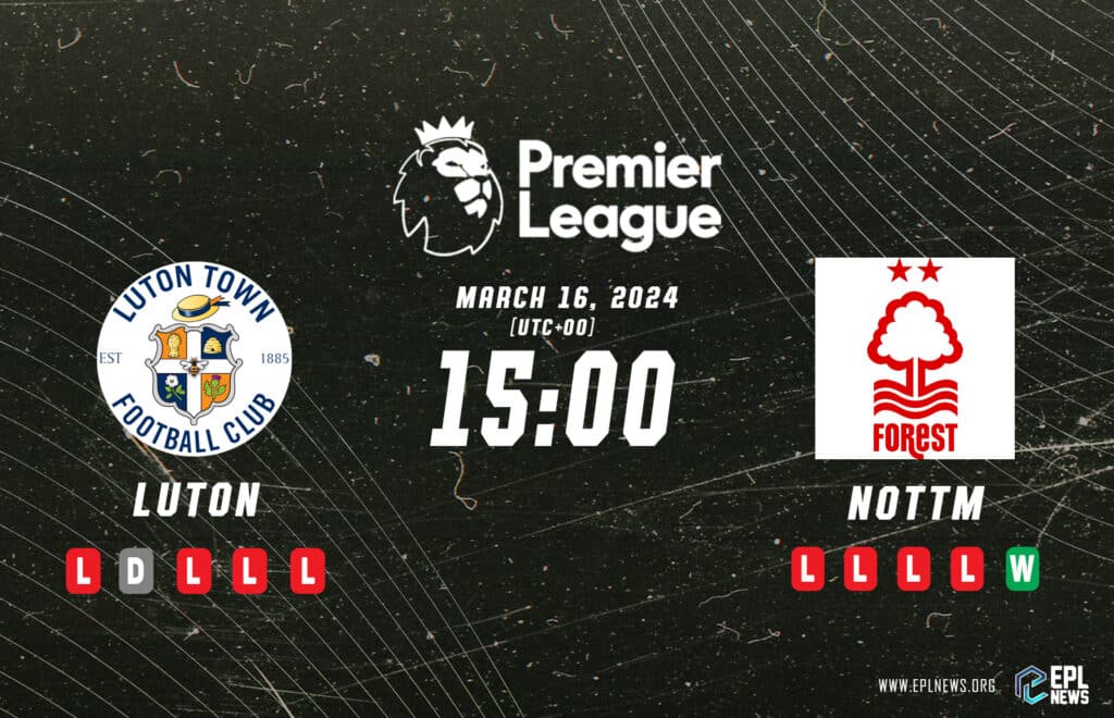 Antevisão do Luton vs Nottingham Forest