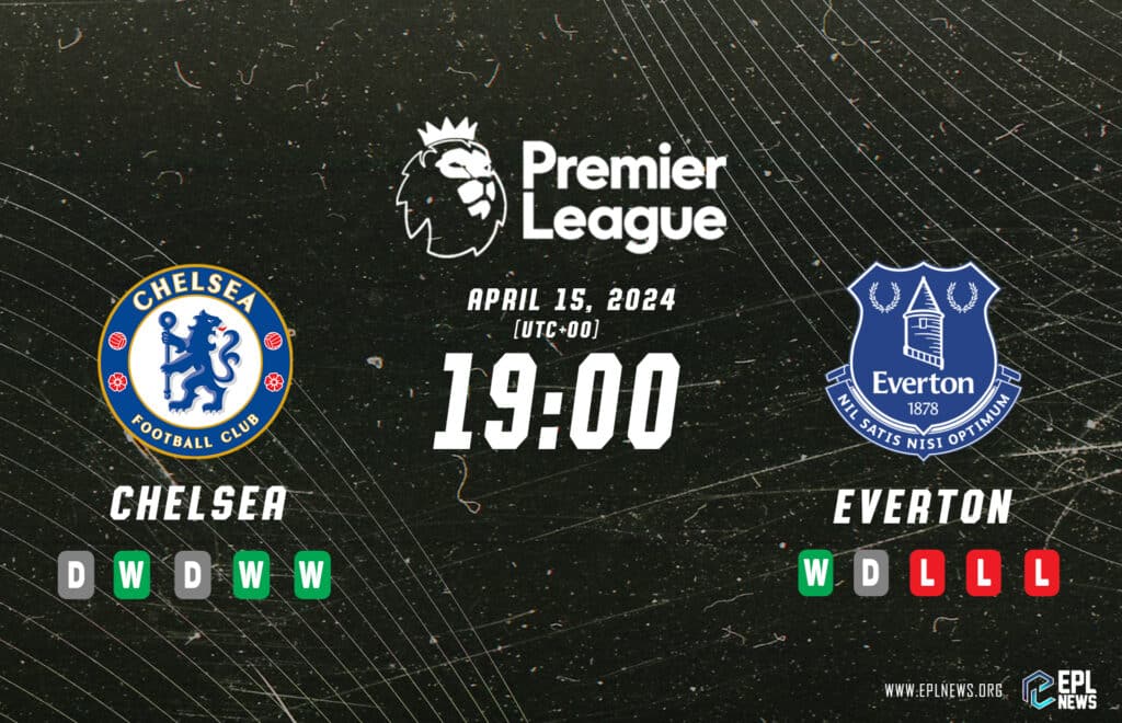 Antevisão do Chelsea vs Everton