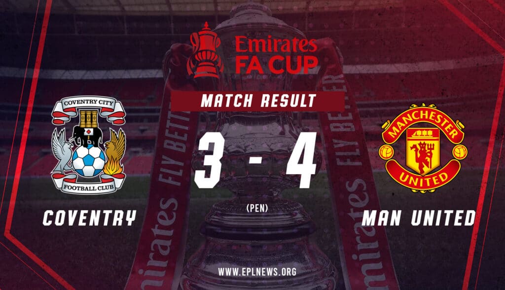 Coventry x Manchester United FA Cup Relatório