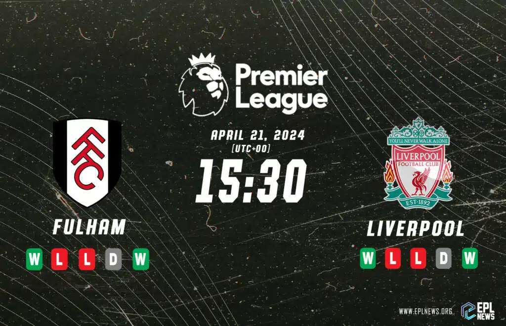 Prévia da partida Fulham x Liverpool
