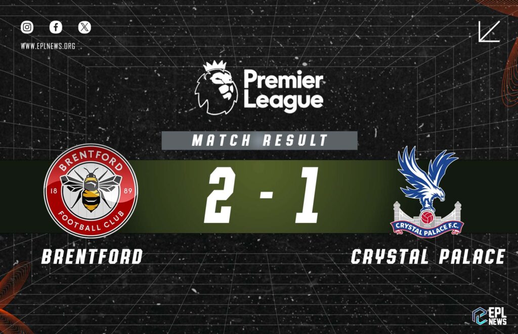 Relatório Brentford x Crystal Palace