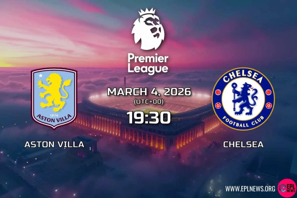 Antevisão do Aston Villa vs Chelsea: enormes implicações na UCL enquanto os Blues viajam para Midlands